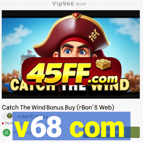 v68 com